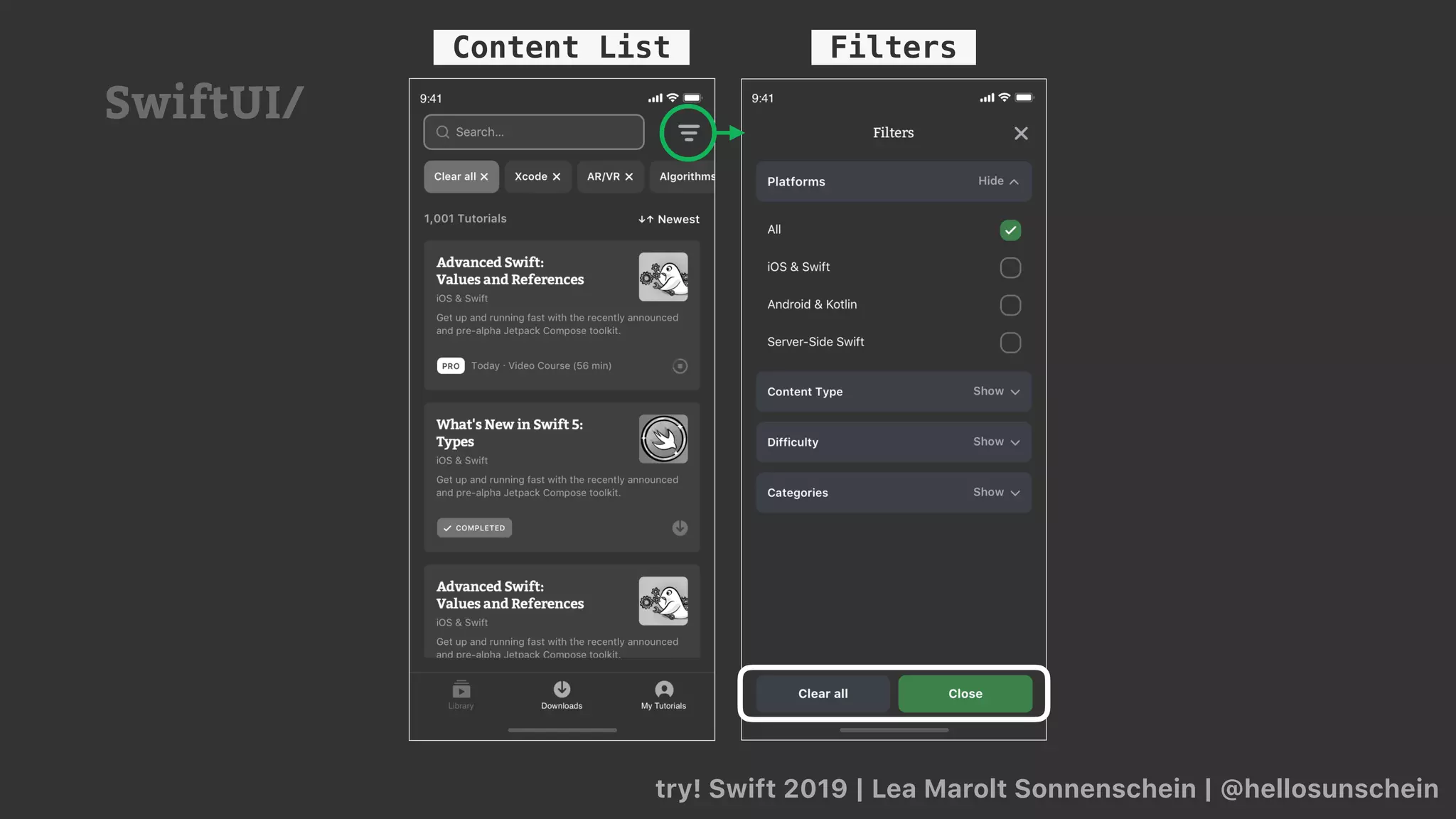 Content List Filters
try! Swift 2019 | Lea Marolt Sonnenschein | @hellosunschein
SwiftUI/
 