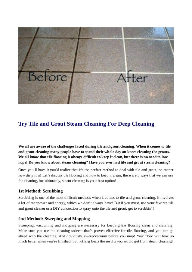 Try Tile And Grout Steam Cleaning For Deep Cleaning