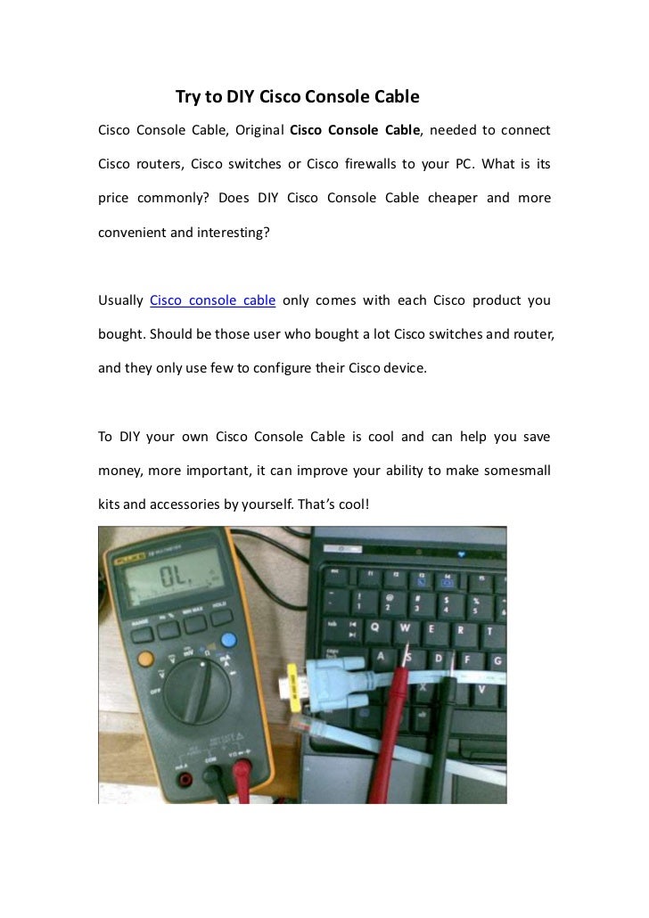 Try to diy cisco console cable