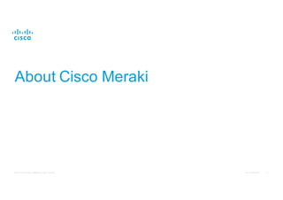 Meraki Campus LAN; Planning, Design Guidelines and Best Practices - Cisco  Meraki