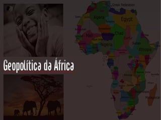 Geopolítica da África 