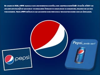 0 , PSI nunciou o ma cao r br nding dahist r , onde aempr inv ir US$ 1.2 bil õ aé20 em
E out o de 20 8 aPE a
 m ubr                            is r e- a            óia             esa est á            h es t 11
umaa ar it l ç o de sua maca -da embaa àfor de se comunica com os consumidor r t ndo em um nov
      mpl ev aiza ã    s rs s          l gens ma                   r                es, esula          o
         ment gor PSI á is
posiciona o. A aaPE ser ma do que umasimpl macata
                                              es r r diciona e t                              í
                                                                l encionaposiciona- como um lderculur l
                                                                                  rse              t a.
 