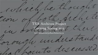 TSA Archives Project