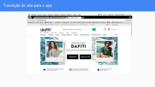 Transição do site para o app
 