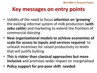More Milk in Tanzania: Entry points for extending the frontiers of dairy value chains in Tanzania through hubs