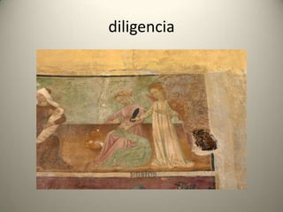 diligencia
 