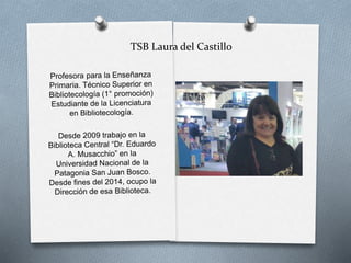 TSB Laura del Castillo
 