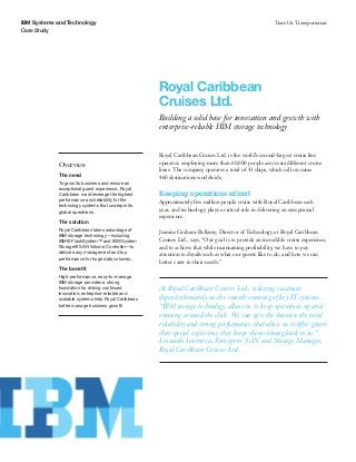 Royal Caribbean Cruises Ltd. Building a solid base for innovation and growth with enterprise-reliable IBM storage technology"