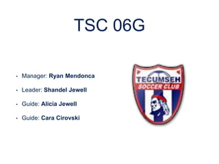 TSC 06G 
We are not a “team”. We are a consistently growing academy style player pool. 
• Fun is pivotal – if it’s not “fu...