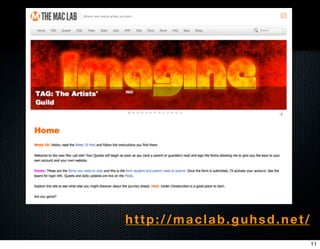 http://maclab.guhsd.net/
                           11
 