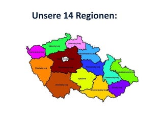 Unsere 14 Regionen:
 