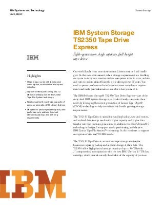IBM System Storage TS2350 Tape DriveExpress