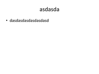 Dasdasdasdasdasdasd