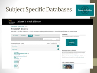 Subject Specific Databases
 