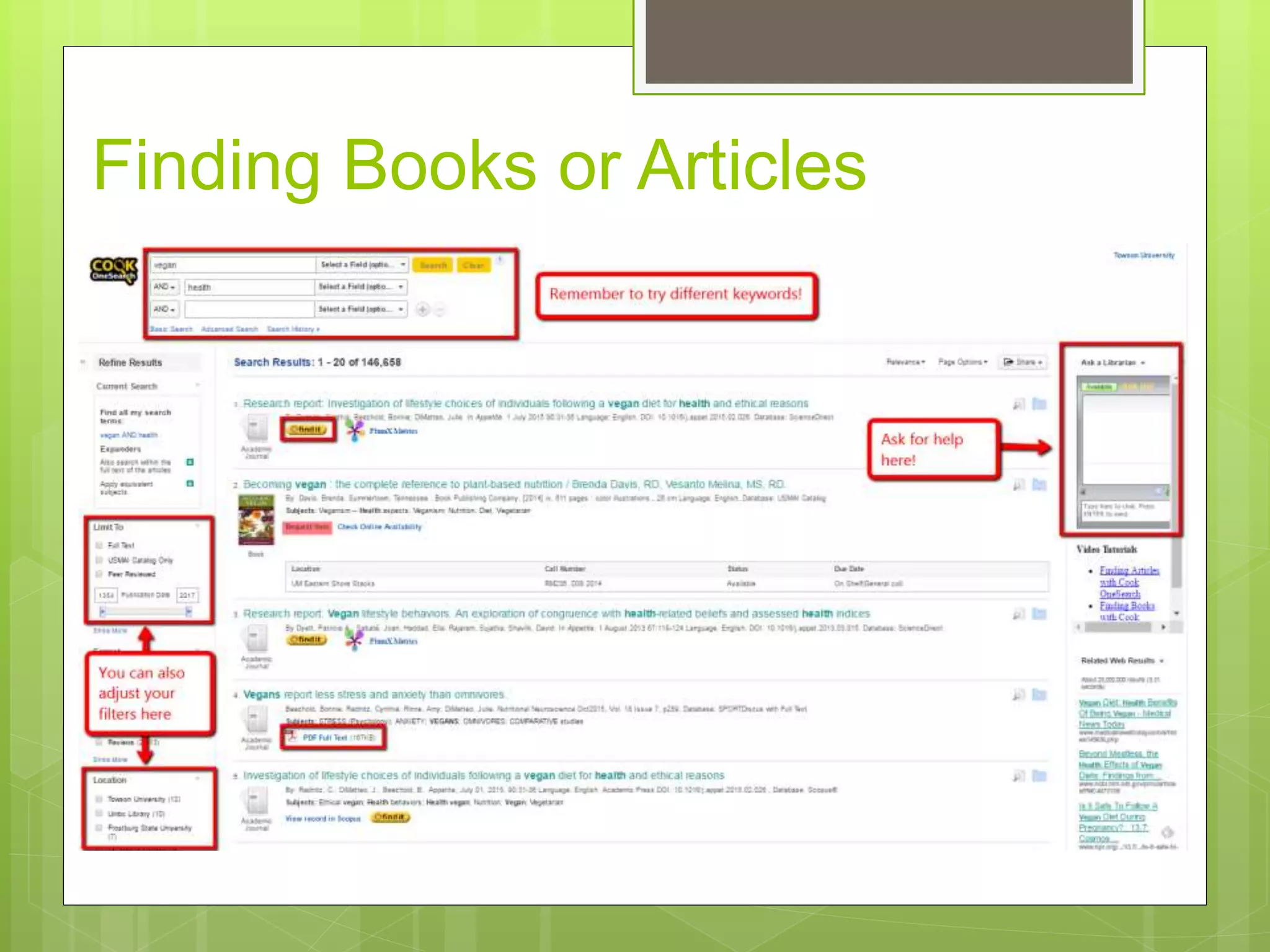 Finding Books or Articles
 