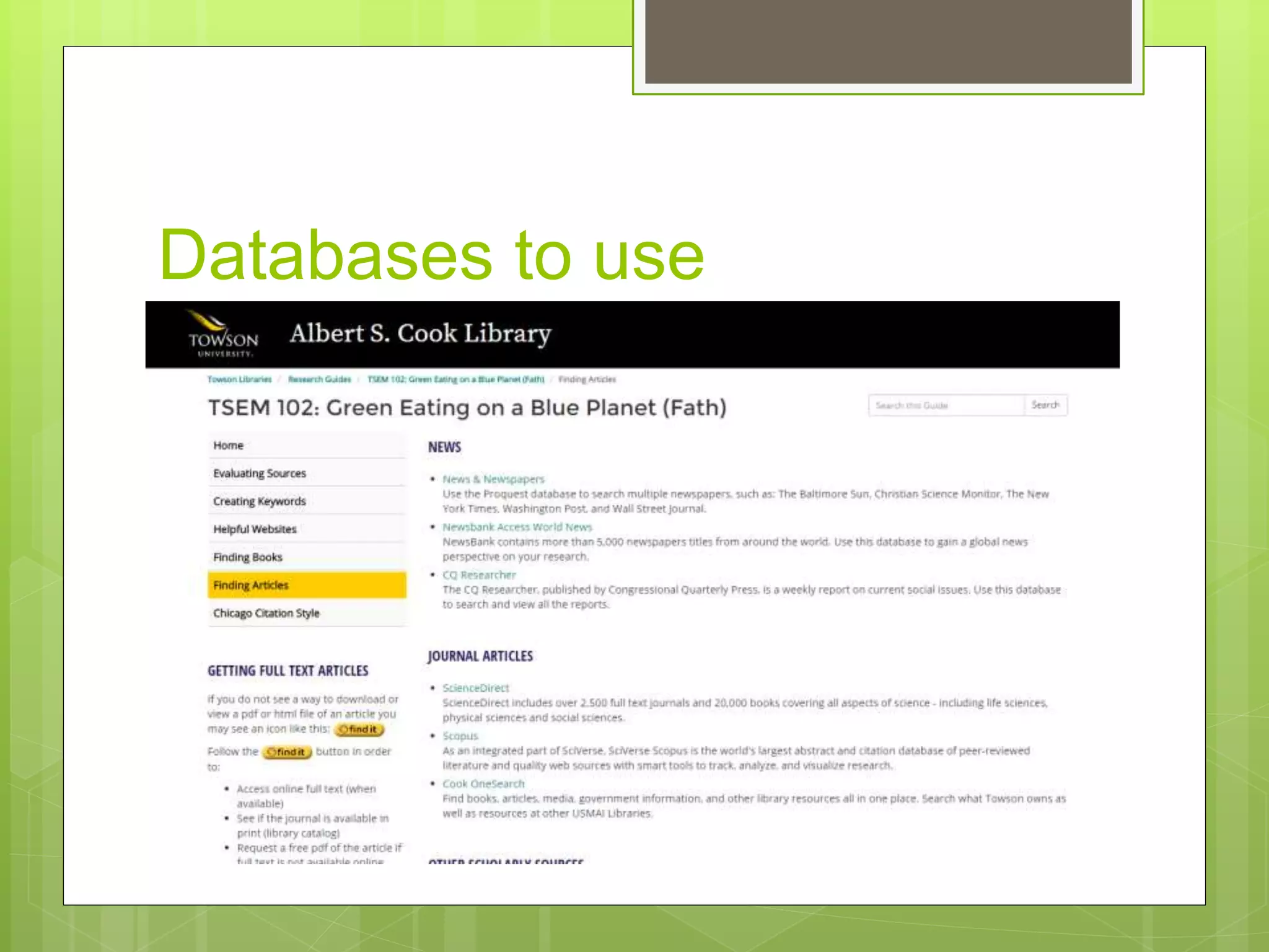 Databases to use
 