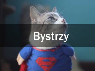 Bystrzy
 