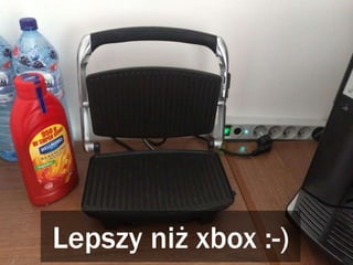 Regularne spotkania HR
z feedbackiem odnośnie
pracy
Lepszy niż xbox :-)
 