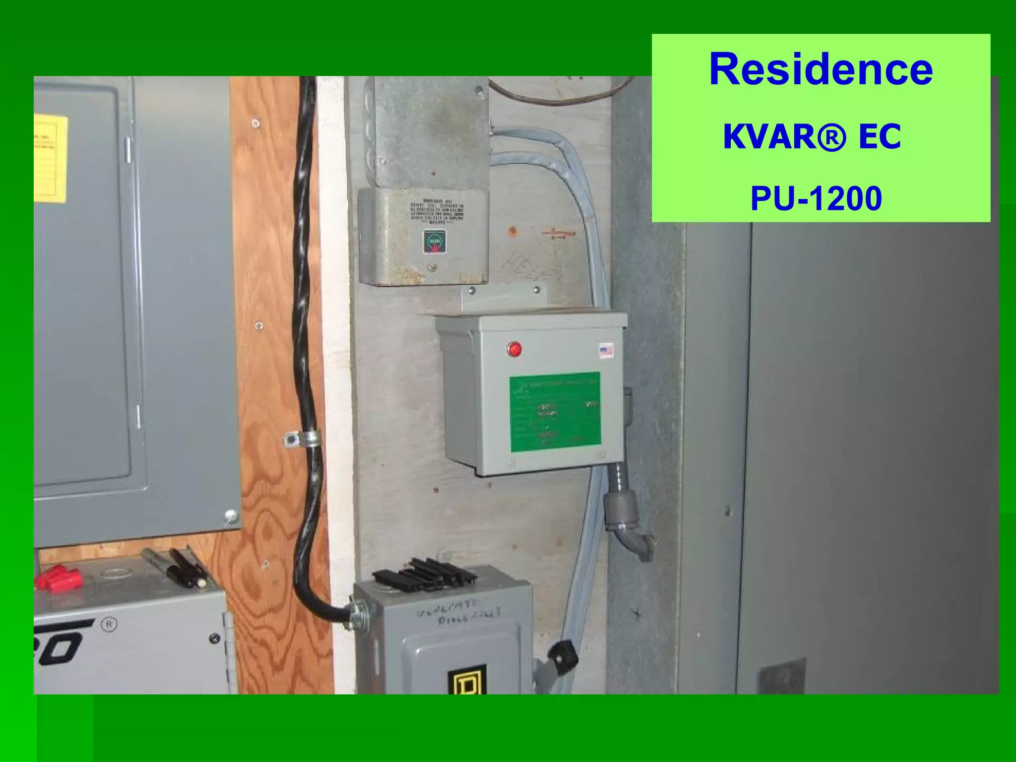 Residence KVAR® EC   PU-1200  