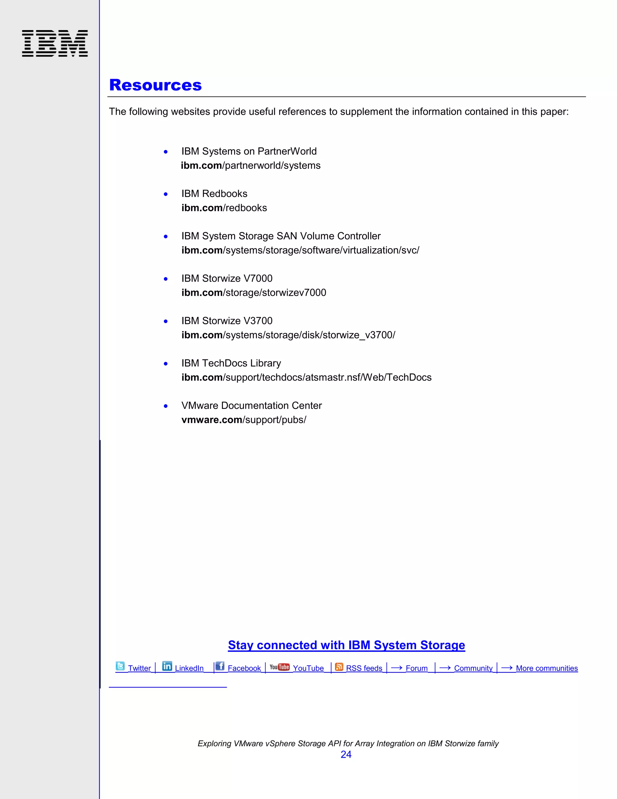 TSL03104USEN Exploring VMware vSphere Storage API for Array Integration on the IBM Storwize family