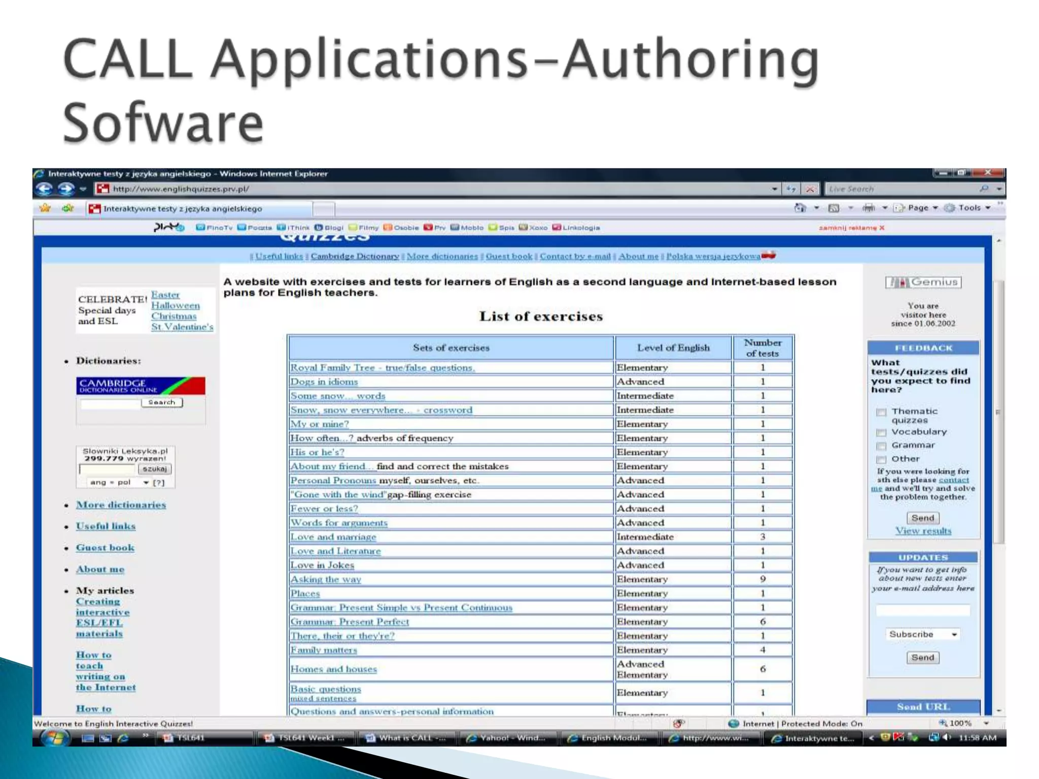Two distinct types of Applications or materials for CALL