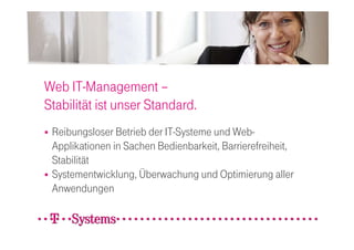 T-Systems Multimedia Solutions - Die ideale Internetagentur.