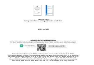 TSN 31-323-2002
Underground constructions. In mining workings in the permafrost area
ТСН 31-323-2002
PLEASE CONTACT KAZAKHSTANLAWS.COM
TO REQUEST YOUR COPY IN RUSSIAN, ENGLISH, GERMAN, ITALIAN, FRENCH, SPANISH, CHINESE, JAPANESE AND OTHER LANGUAGES.
Electronic Adobe Acrobat PDF, Microsoft Word DOCX versions. Hardcopy editions. Immediate download. Download here. On sale. ISBN, SKU.
WWW.KAZAKHSTANLAWS.COM | Immediate PDF Download. Kazakhstan regulations (GOST, SNiP RK, SN RK) norms (PB, NPB, RD RK, SP RK, OST RK, STO RK) and
laws in English. | KAZAKHSTANLAWS.COM; Codes , Letters , NP , POT , RTM , TOI, DBN , MDK , OND , PPB , SanPiN , TR TS, Decisions , MDS , ONTP , PR , SN , TSN,
Decrees , MGSN , Orders , PUE , SNiP , TU, DSTU , MI , OST , R , SNiP RK , VNTP, GN , MR , Other norms , RD , SO , VPPB, GOST , MU , PB , RDS , SP , VRD,
Instructions , ND , PNAE , Resolutions , STO , VSN, Laws , NPB , PND , RMU , TI , Construction , Engineering , Environment , Government, Health and Safety ,
Human Resources , Imports and Customs , Mining, Oil and Gas , Real Estate , Taxes , Transport and Logistics, railroad, railway, nuclear, atomic.
 