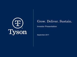 Grow. Deliver. Sustain.
Investor Presentation
September 2017
 