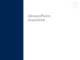 AdvancePierre
Acquisition
 