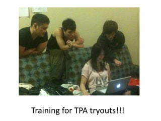 Training for TPA tryouts!!!
 
