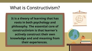 Constructivist Theory and the Teaching of Social Studies.pptx