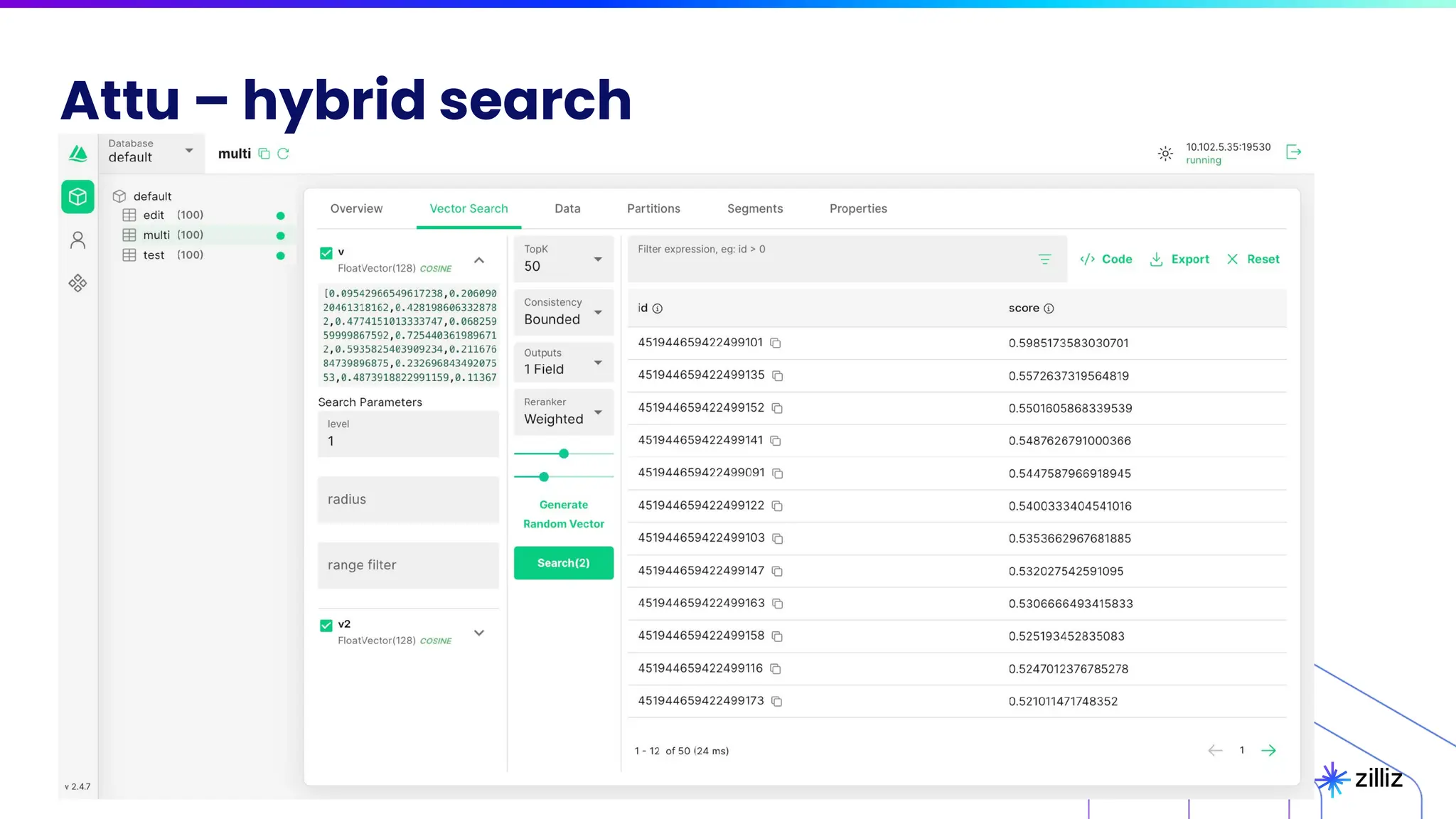 Attu – hybrid search
 