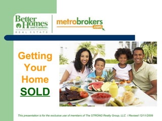 Getting Your Home  SOLD 