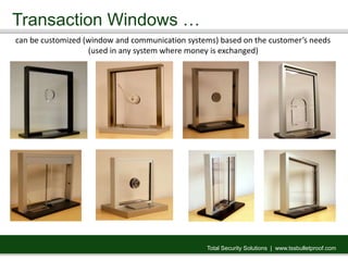 Understanding Bulletproof Glass and Bullet Resistant Barriers | PPTX