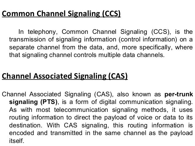 Signalling Techniques & Basics of CCS