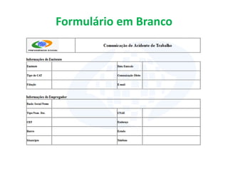 Formulário em Branco
 
