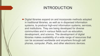 DIGITAL LIBRARIES POWERPOINT PRESENTATION.pptx