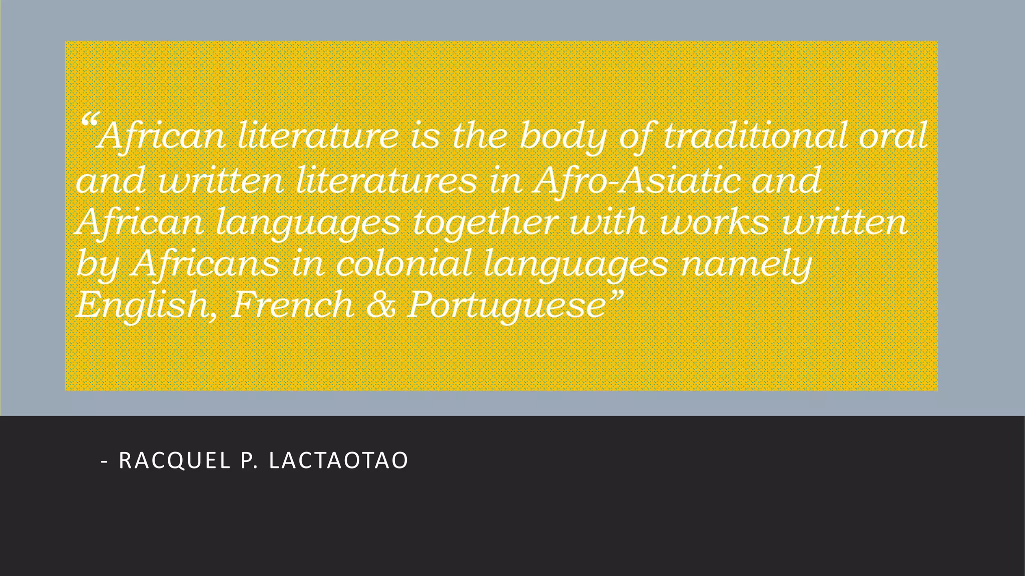 African Literature | PPTX