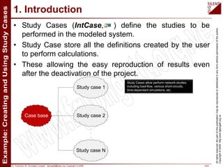 Creating and Using Study Cases in DIgSILENT PowerFactory. Case P.M ...