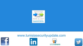 www.tunisiasecurityupdate.com
 