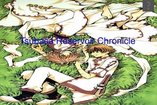 Tsubasa Reservoir Chronicle 