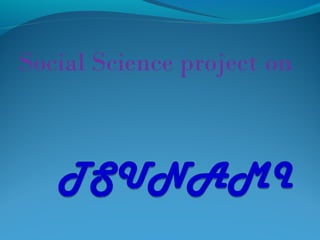 Social Science project on
 