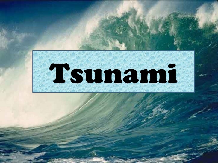 tsunami powerpoint tsunami powerpoint, Presentation templates