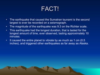 Where did the largest earthquake ever recorded on a seismograph occur