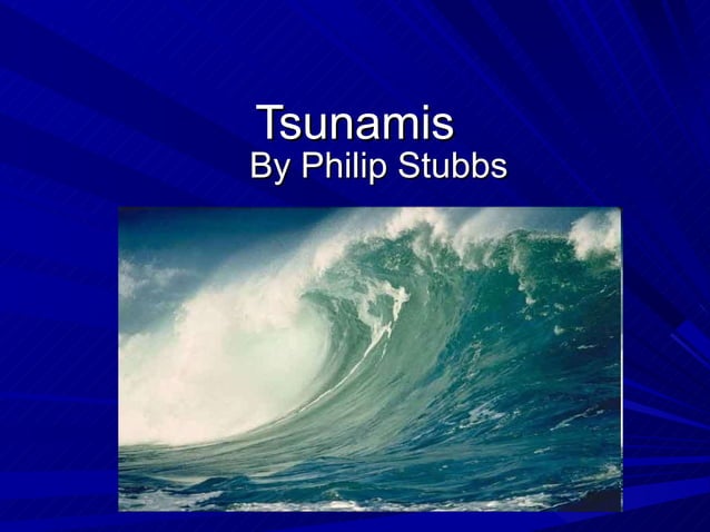 What is tsunami long answer