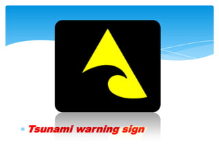Tsunami warning sign
