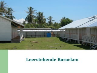 Leerstehende Baracken
 