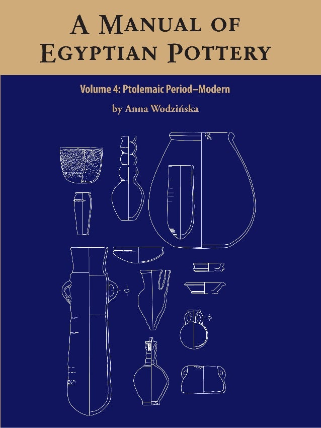 A Manual Of Egyptian Pottery - 