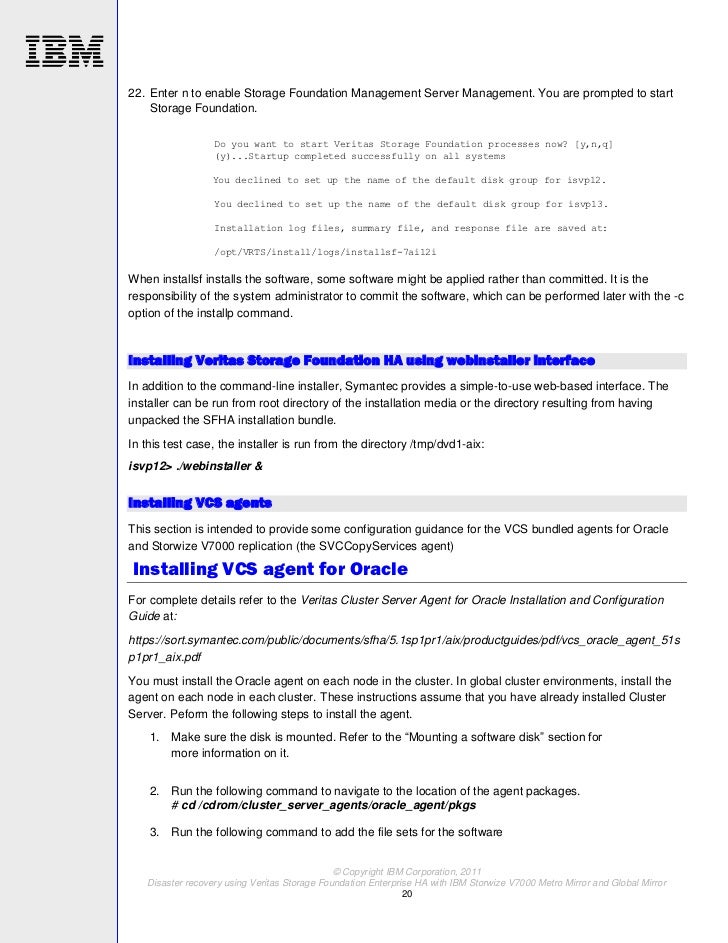 Veritas Storage Foundation Software Inc