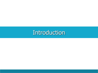 Introduction
 